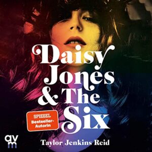 Cover of the audiobook Daisy Jones & The Six by Taylor Jenkins Reid